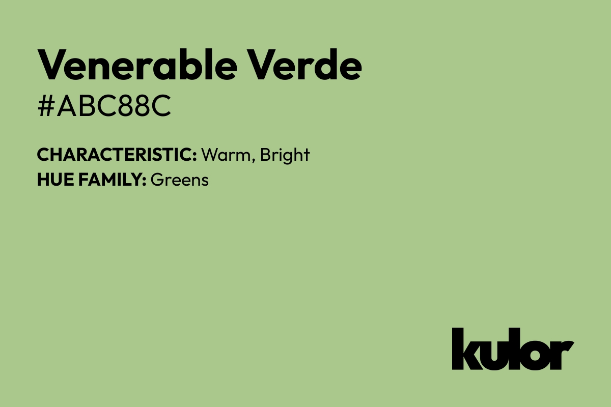 Venerable Verde is a color with a HTML hex code of #abc88c.