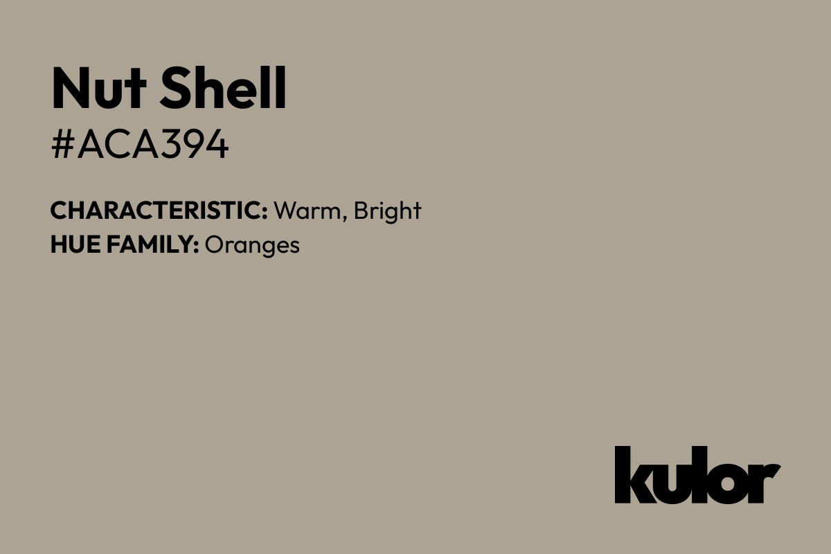 Nut Shell is a color with a HTML hex code of #aca394.