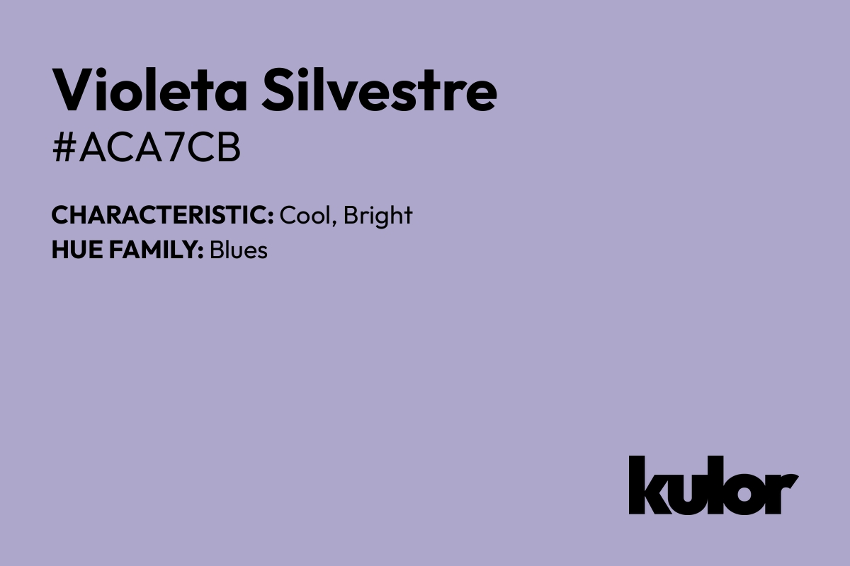 Violeta Silvestre is a color with a HTML hex code of #aca7cb.