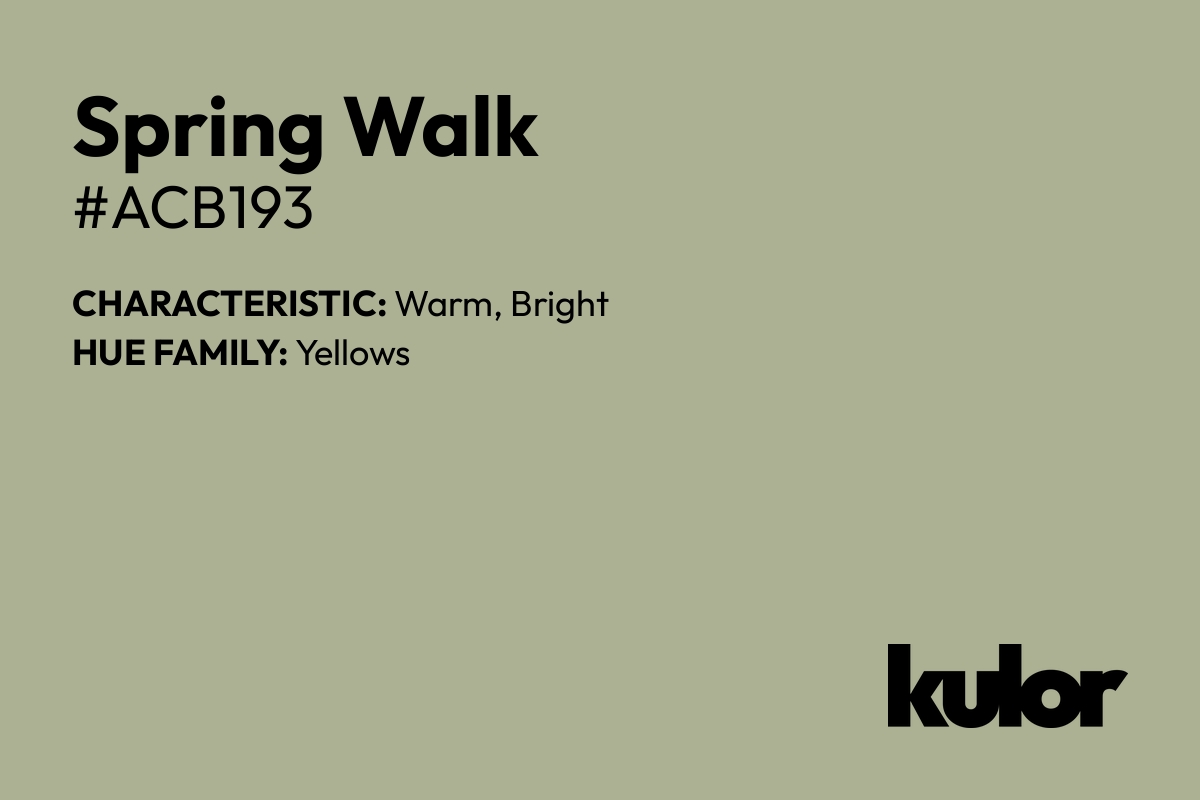 Spring Walk is a color with a HTML hex code of #acb193.