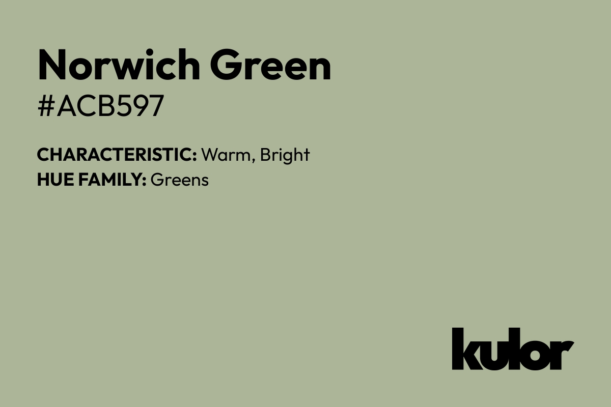 Norwich Green is a color with a HTML hex code of #acb597.