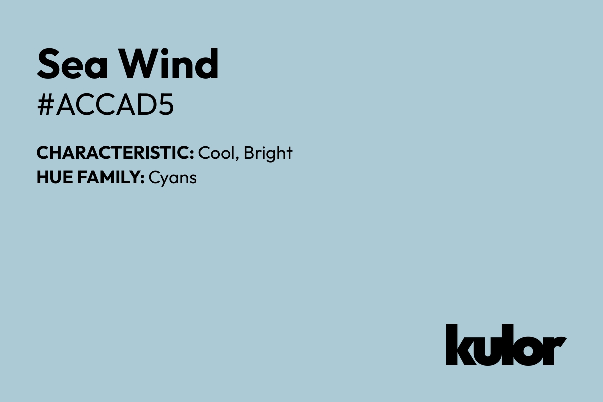 Sea Wind is a color with a HTML hex code of #accad5.