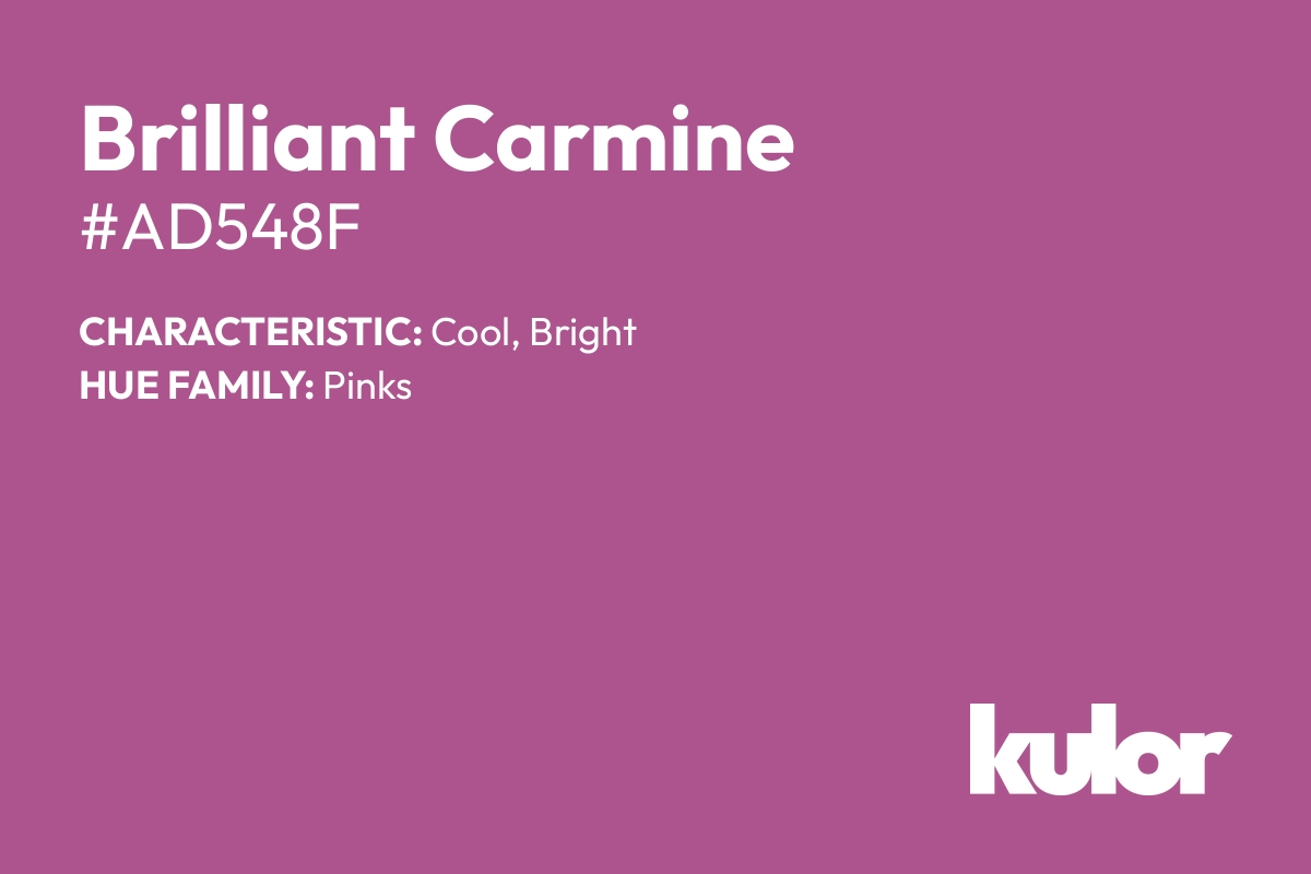 Brilliant Carmine is a color with a HTML hex code of #ad548f.