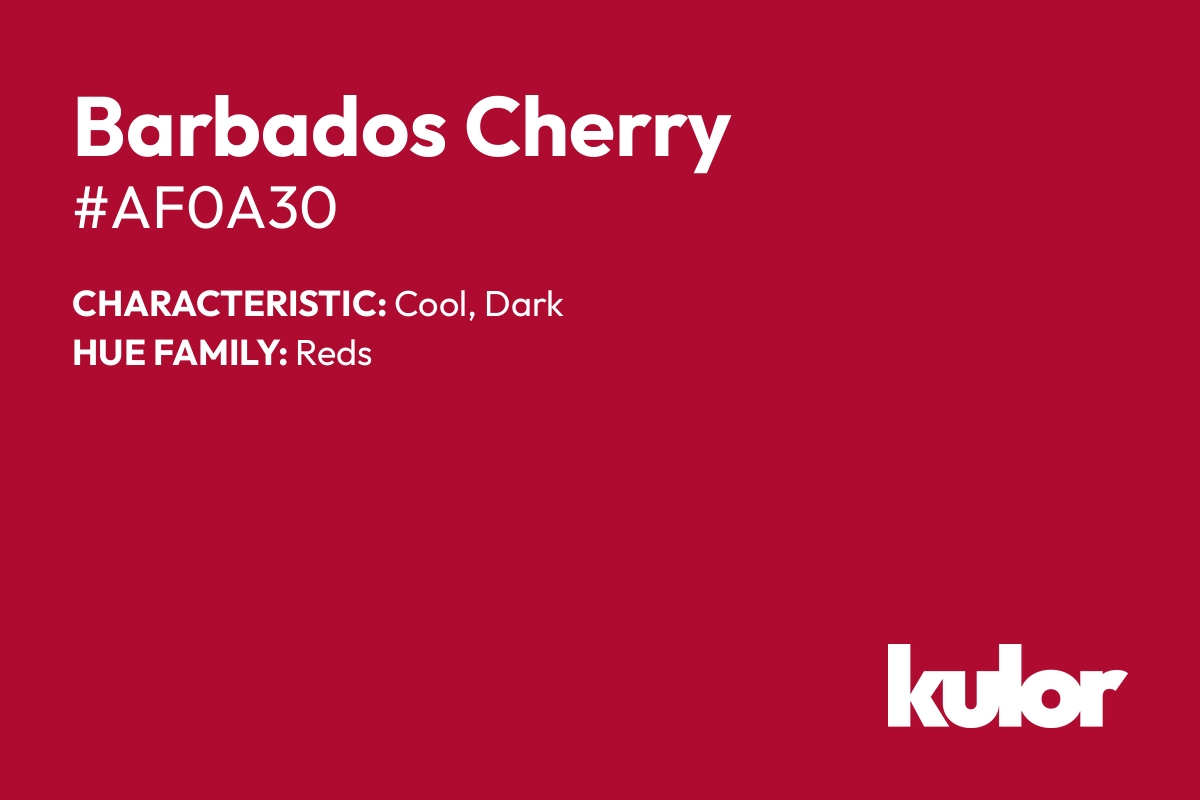 Barbados Cherry is a color with a HTML hex code of #af0a30.