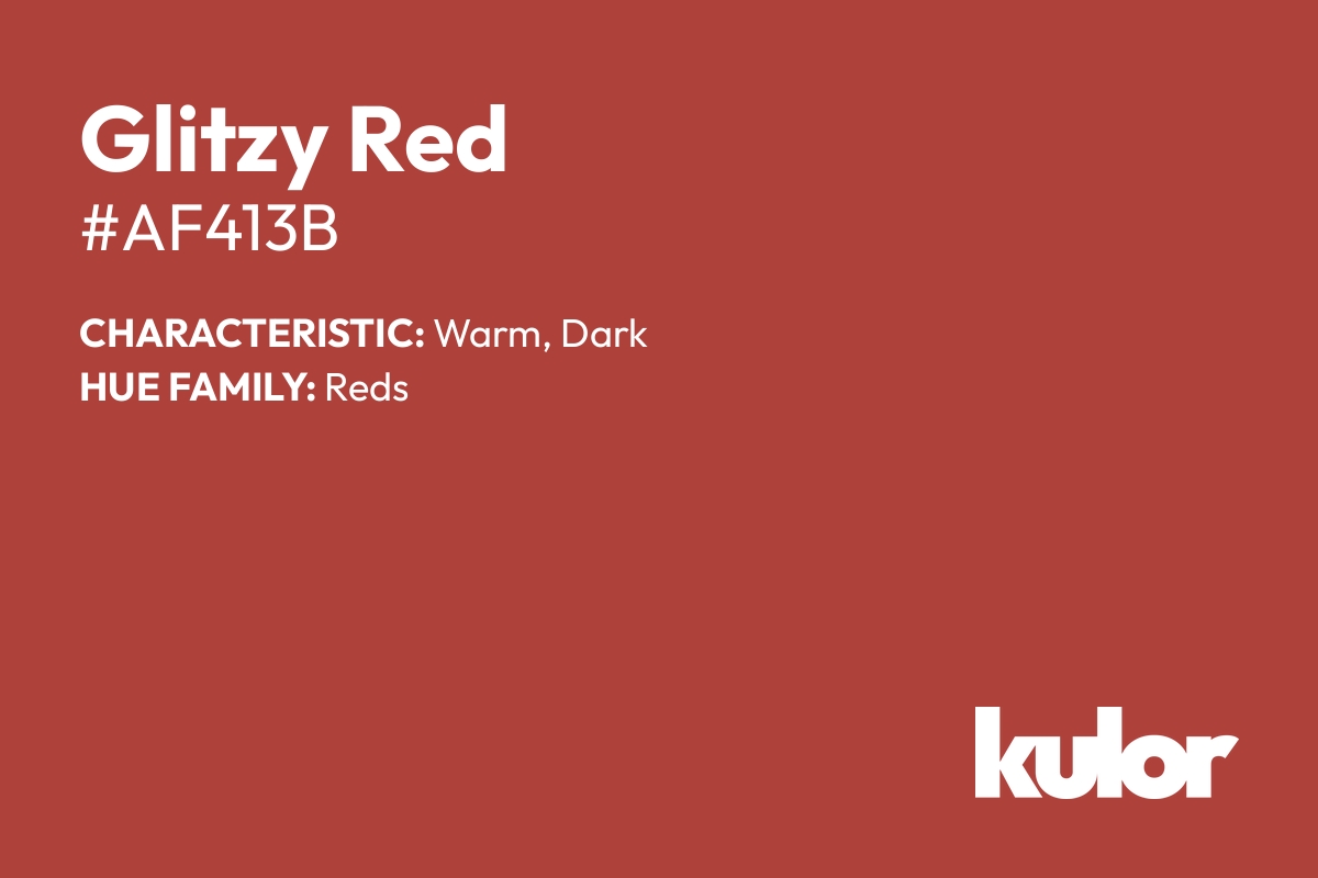 Glitzy Red is a color with a HTML hex code of #af413b.