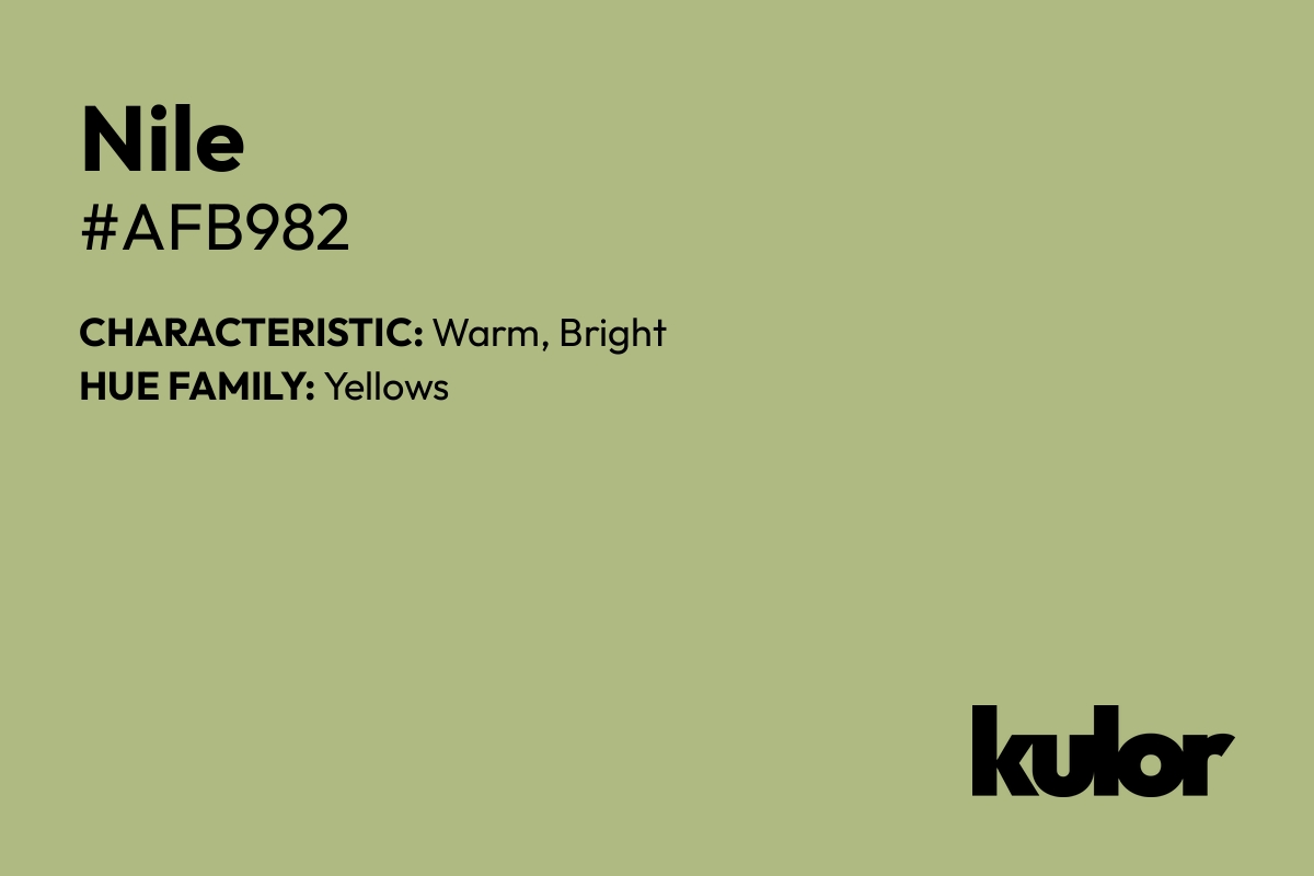 Nile is a color with a HTML hex code of #afb982.