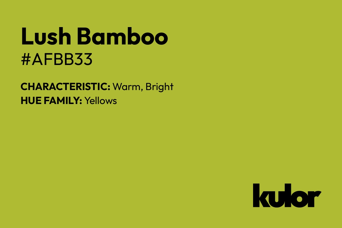 Lush Bamboo is a color with a HTML hex code of #afbb33.