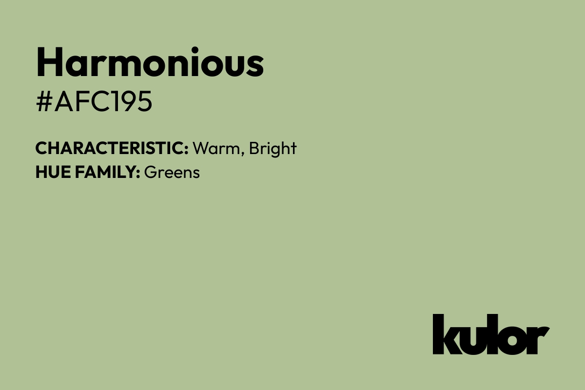 Harmonious is a color with a HTML hex code of #afc195.