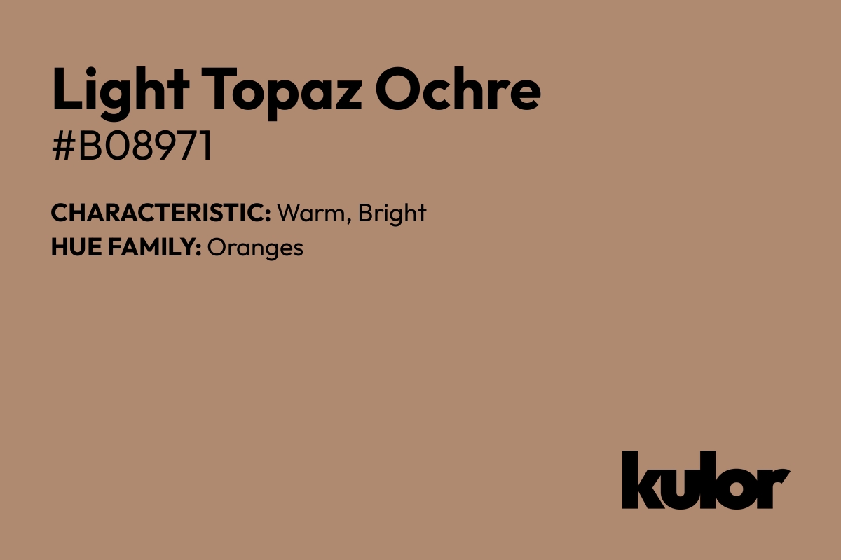 Light Topaz Ochre is a color with a HTML hex code of #b08971.