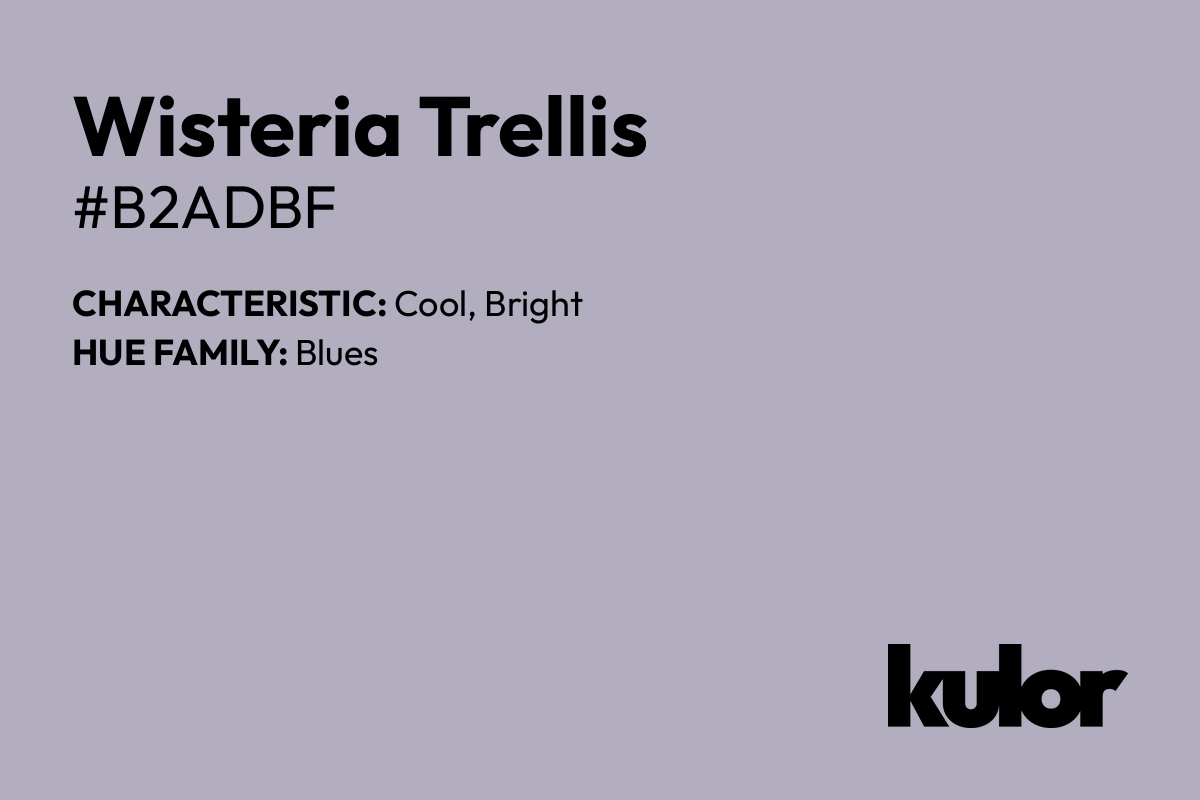 Wisteria Trellis is a color with a HTML hex code of #b2adbf.