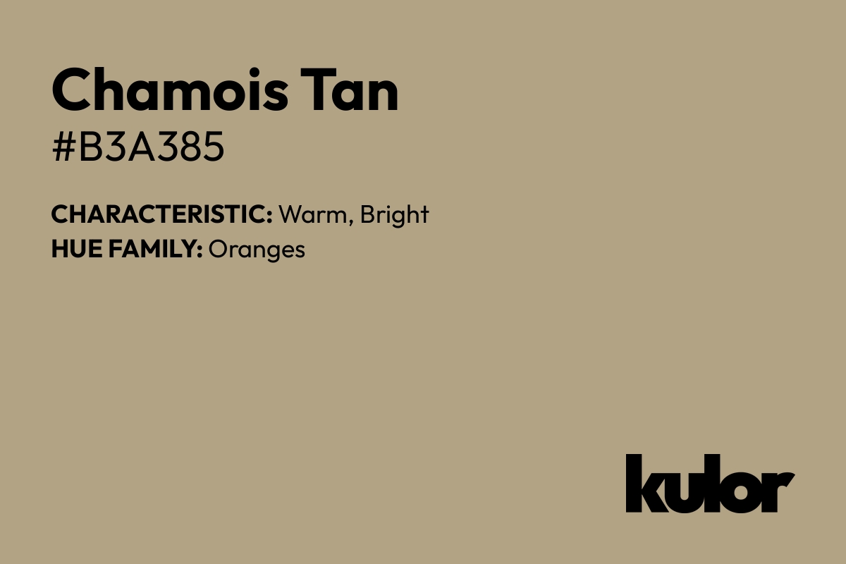 Chamois Tan is a color with a HTML hex code of #b3a385.