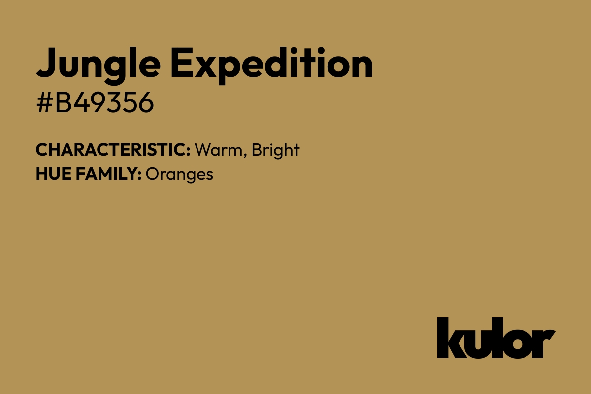 Jungle Expedition is a color with a HTML hex code of #b49356.