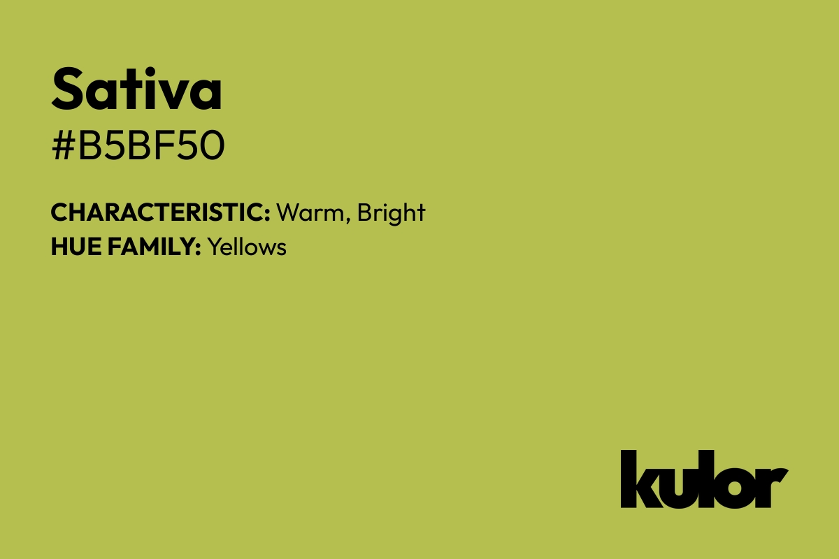 Sativa is a color with a HTML hex code of #b5bf50.