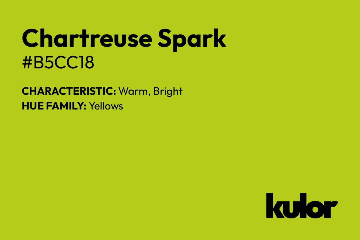 Chartreuse Spark is a color with a HTML hex code of #b5cc18.