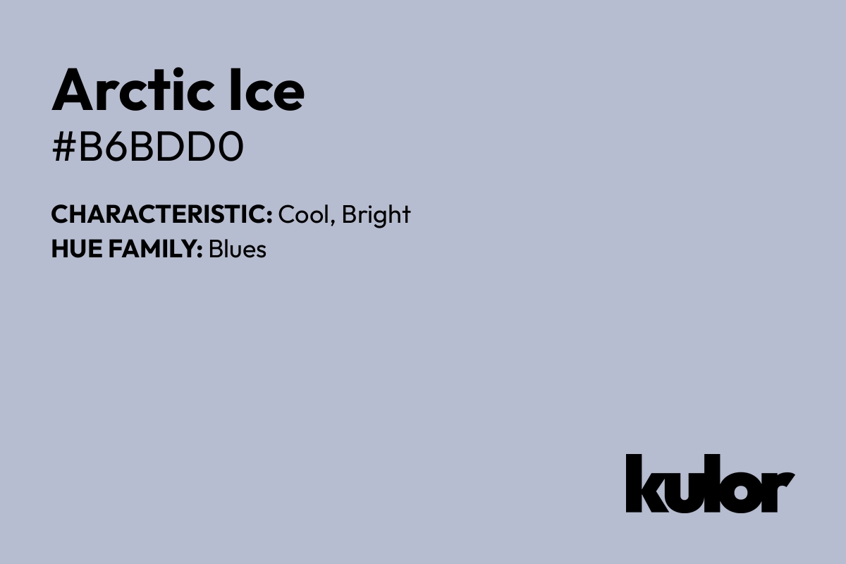 Arctic Ice is a color with a HTML hex code of #b6bdd0.