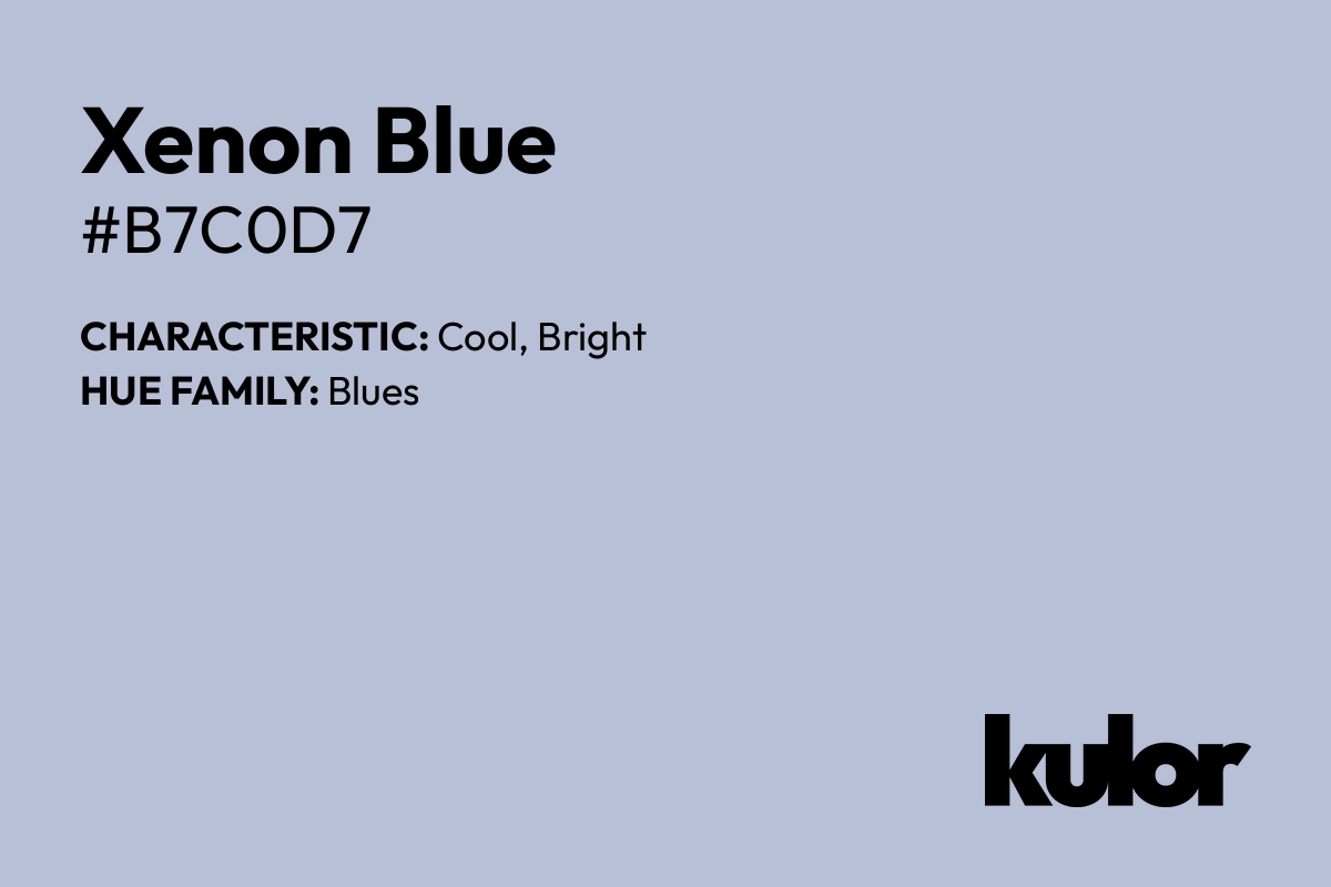 Xenon Blue is a color with a HTML hex code of #b7c0d7.