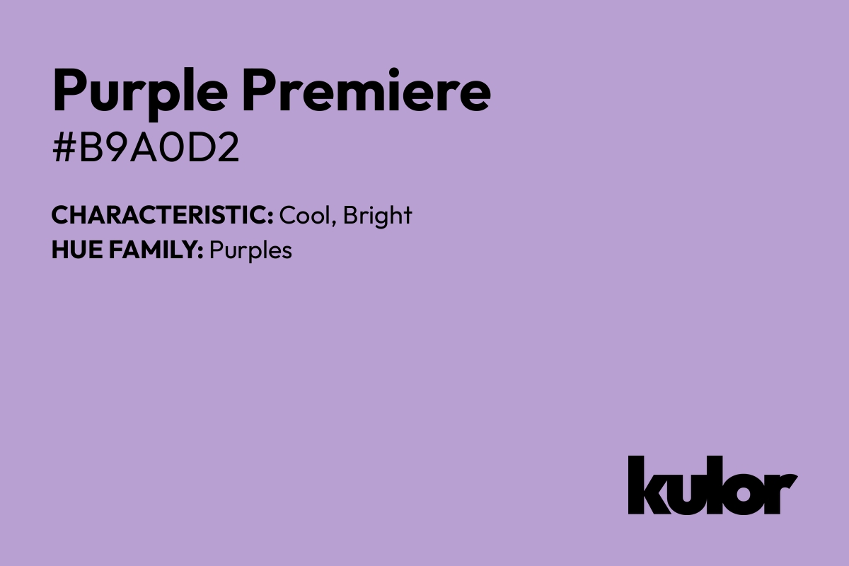 Purple Premiere is a color with a HTML hex code of #b9a0d2.