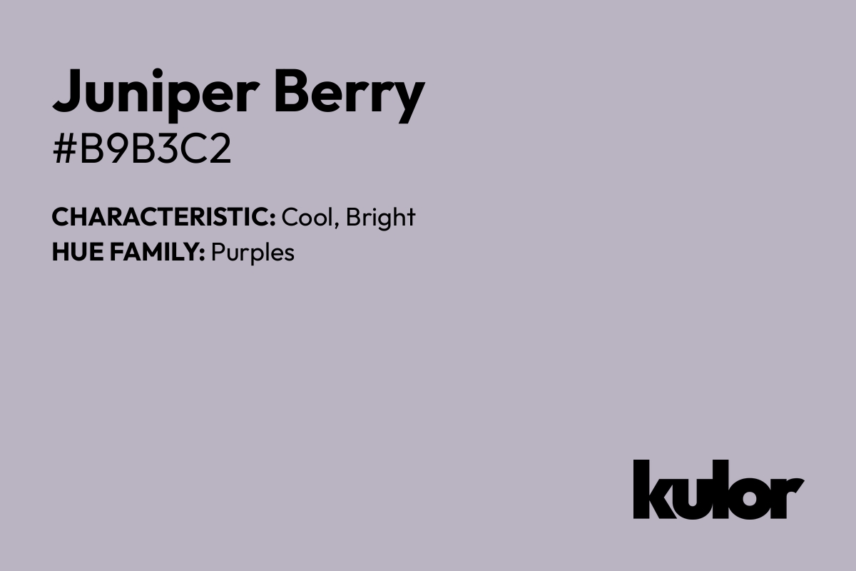 Juniper Berry is a color with a HTML hex code of #b9b3c2.