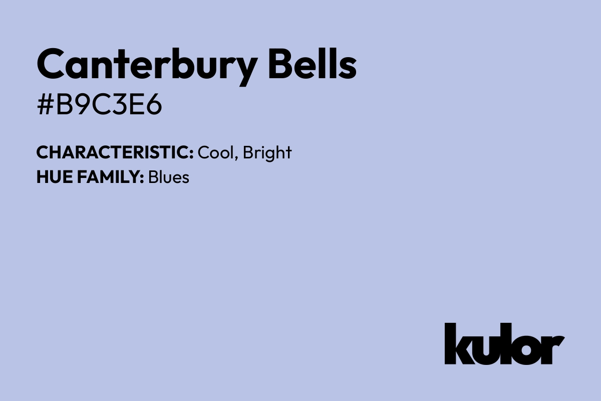 Canterbury Bells is a color with a HTML hex code of #b9c3e6.