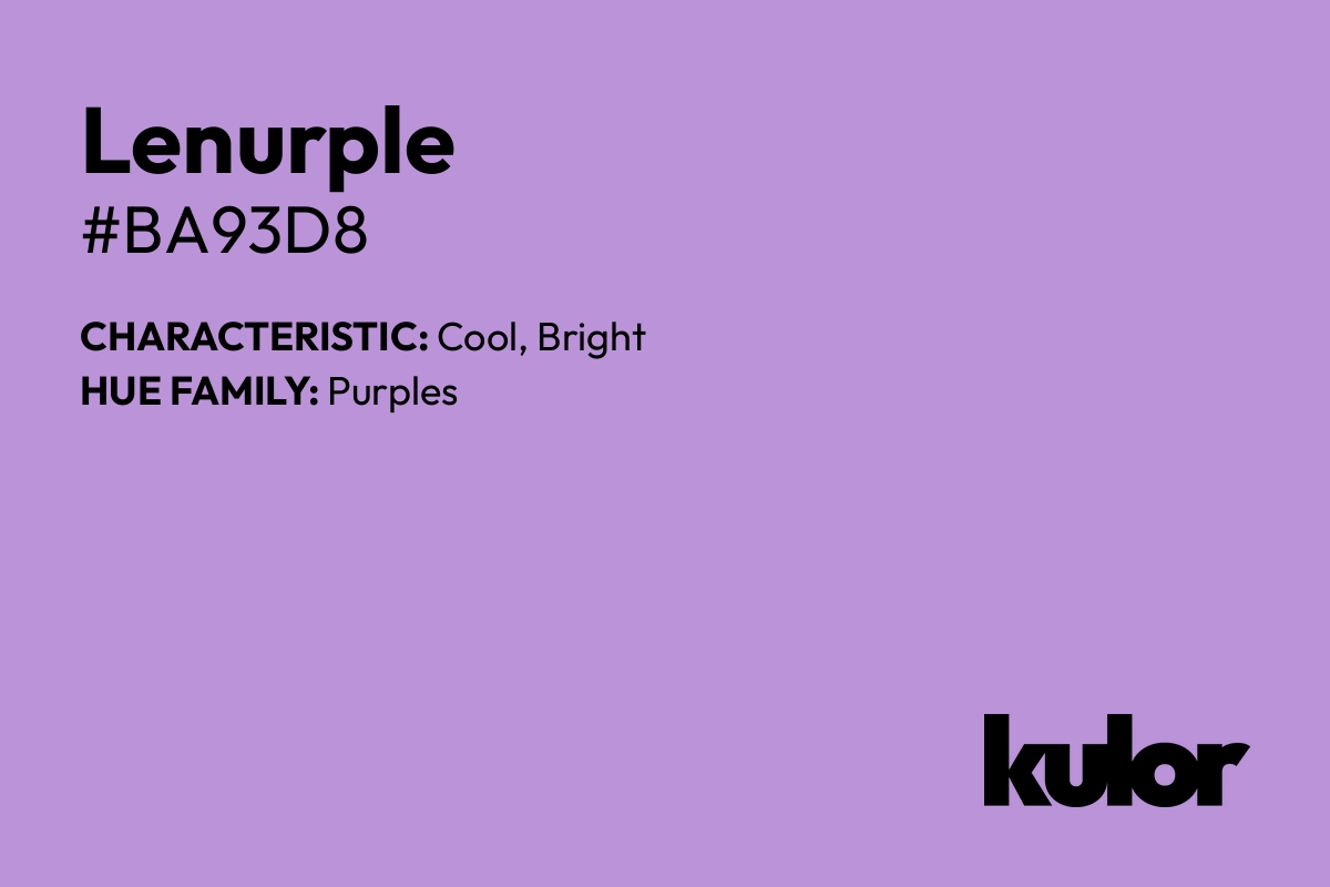 Lenurple is a color with a HTML hex code of #ba93d8.