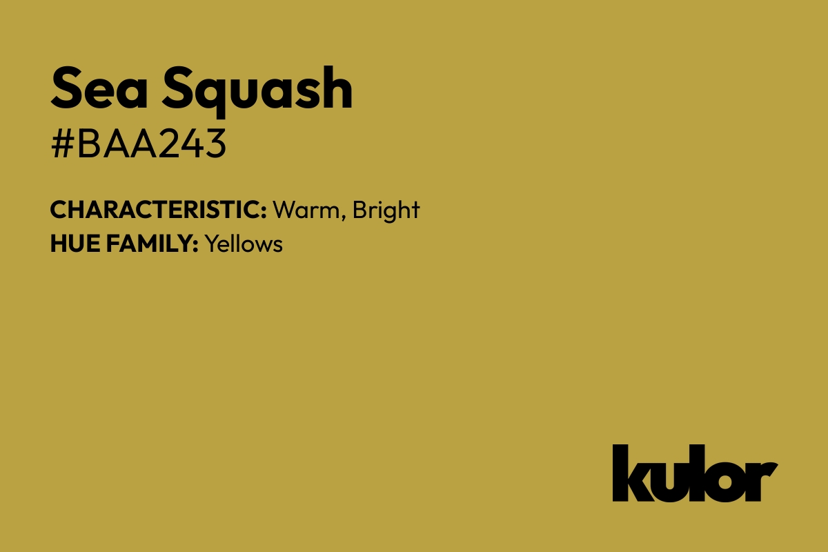 Sea Squash is a color with a HTML hex code of #baa243.