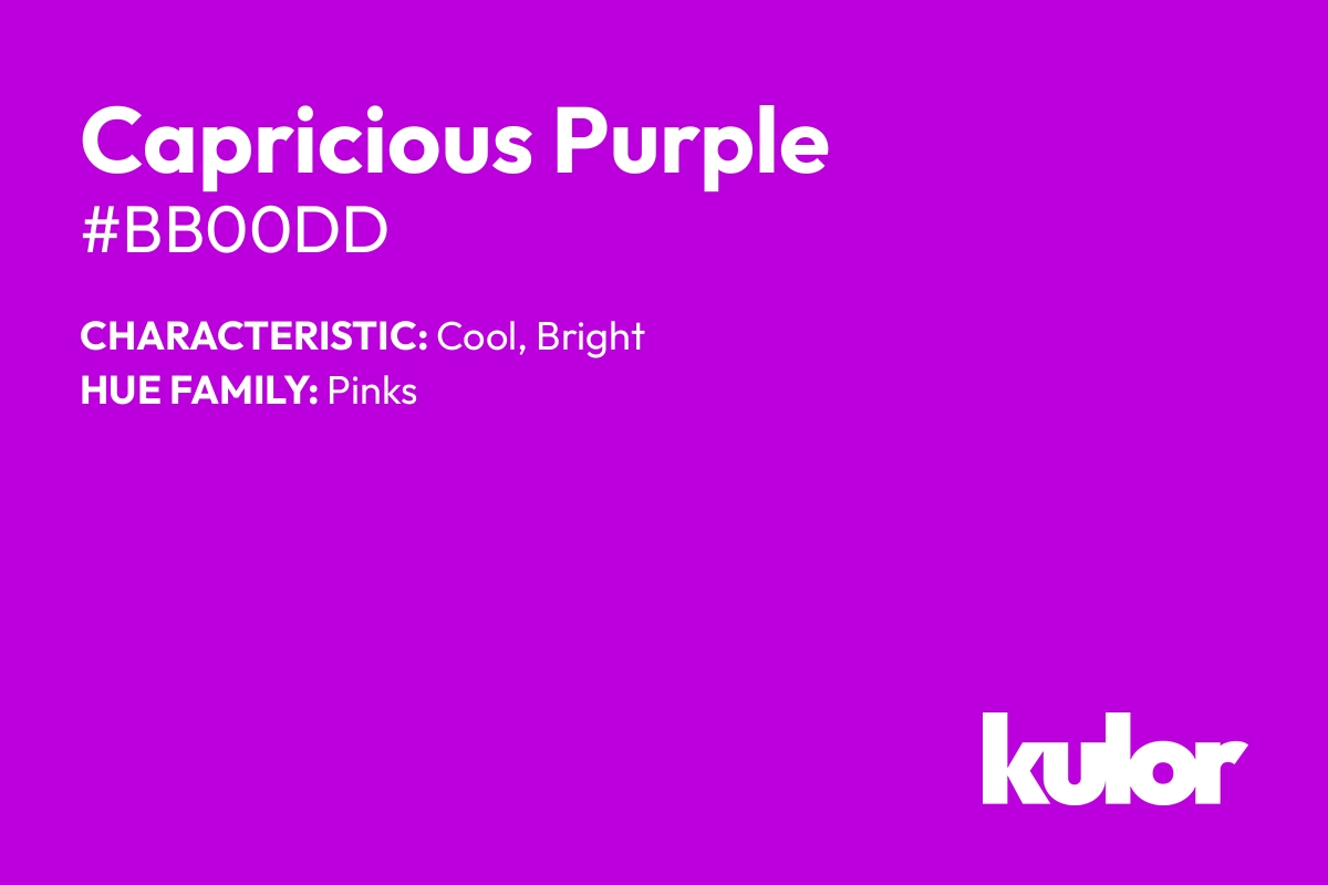 Capricious Purple is a color with a HTML hex code of #bb00dd.