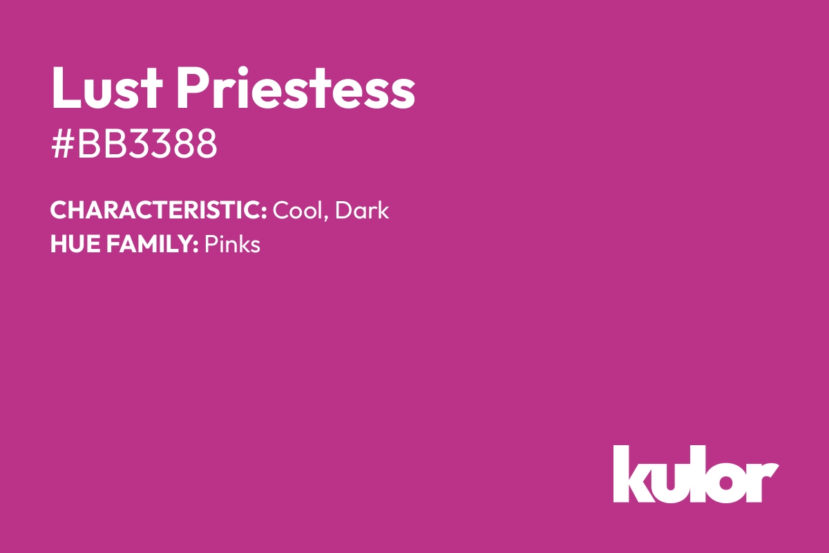 Lust Priestess is a color with a HTML hex code of #bb3388.