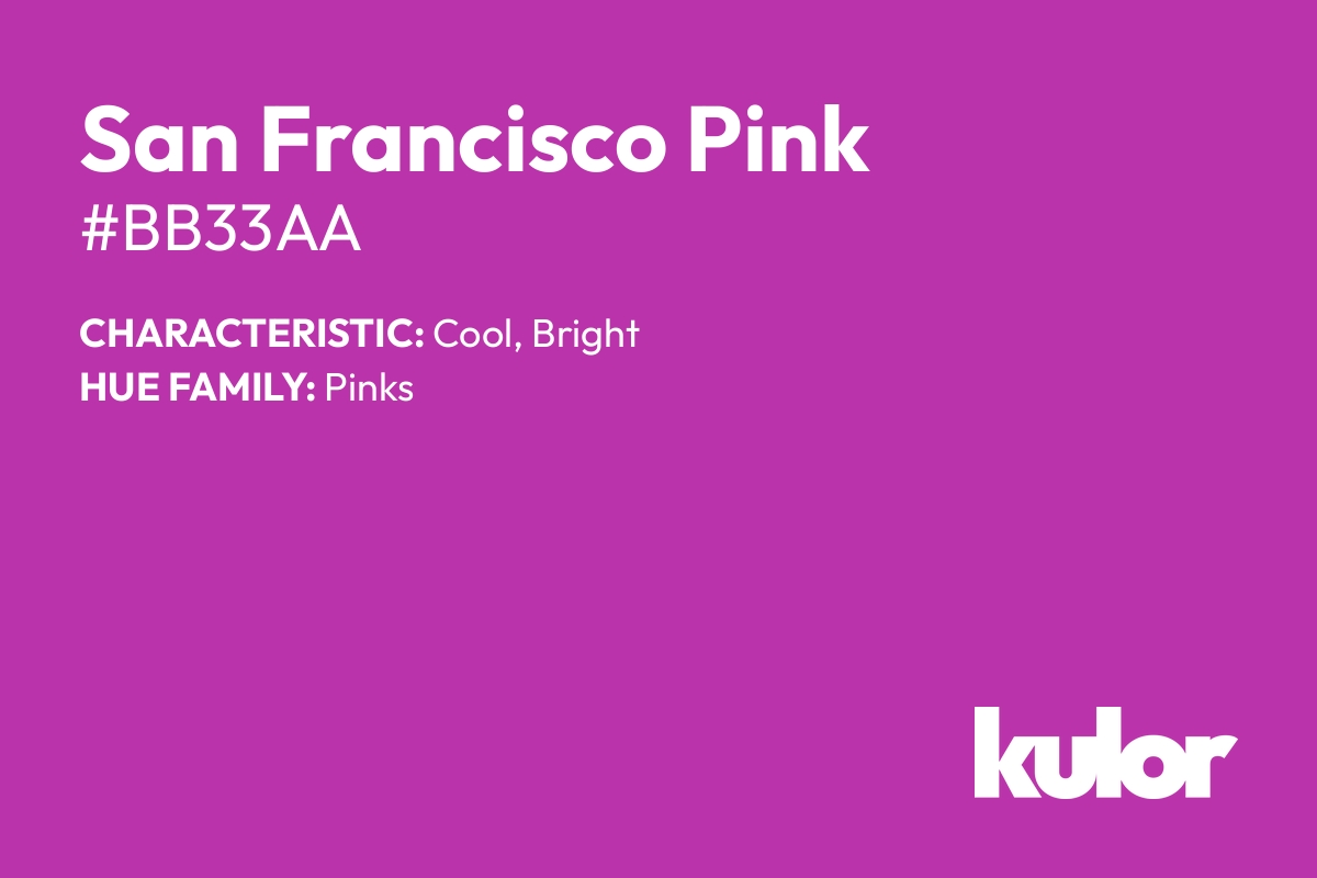 San Francisco Pink is a color with a HTML hex code of #bb33aa.