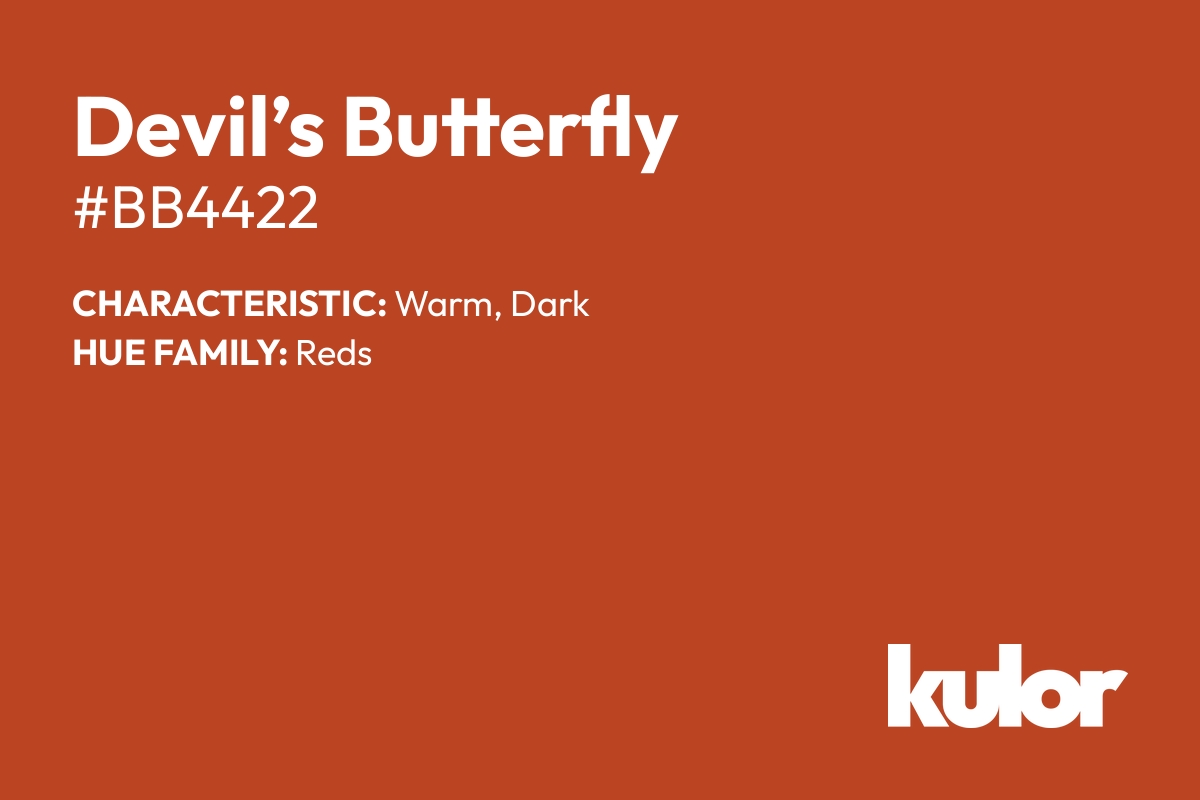 Devil’s Butterfly is a color with a HTML hex code of #bb4422.