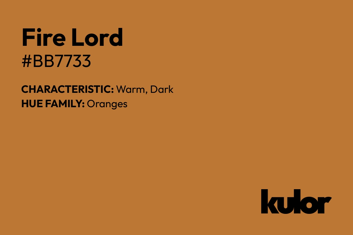 Fire Lord is a color with a HTML hex code of #bb7733.