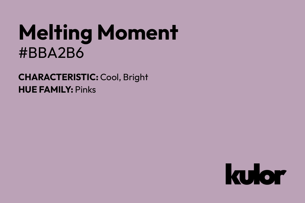 Melting Moment is a color with a HTML hex code of #bba2b6.