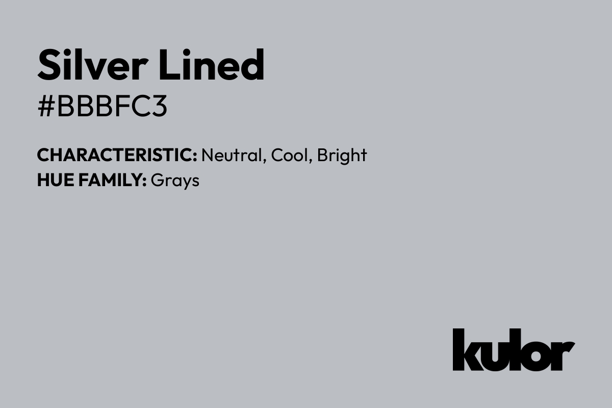 Silver Lined is a color with a HTML hex code of #bbbfc3.