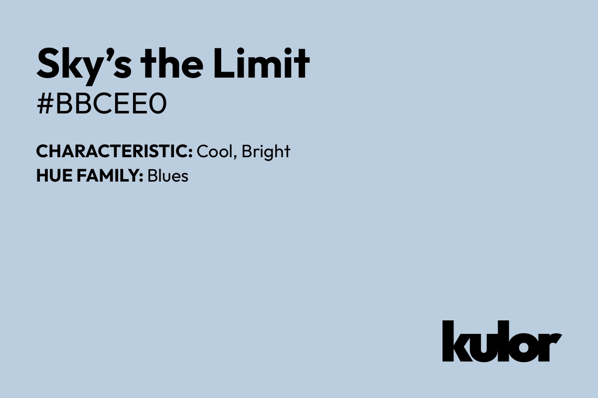 Sky’s the Limit is a color with a HTML hex code of #bbcee0.