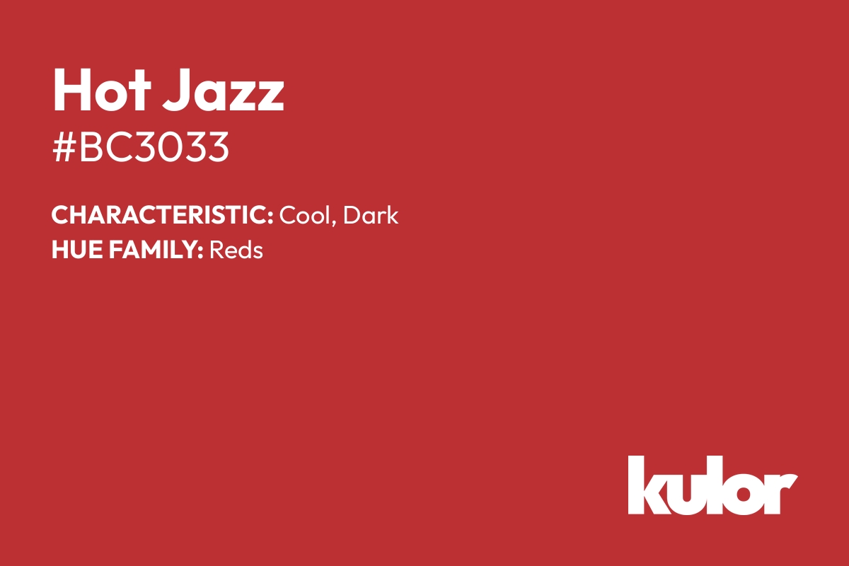 Hot Jazz is a color with a HTML hex code of #bc3033.