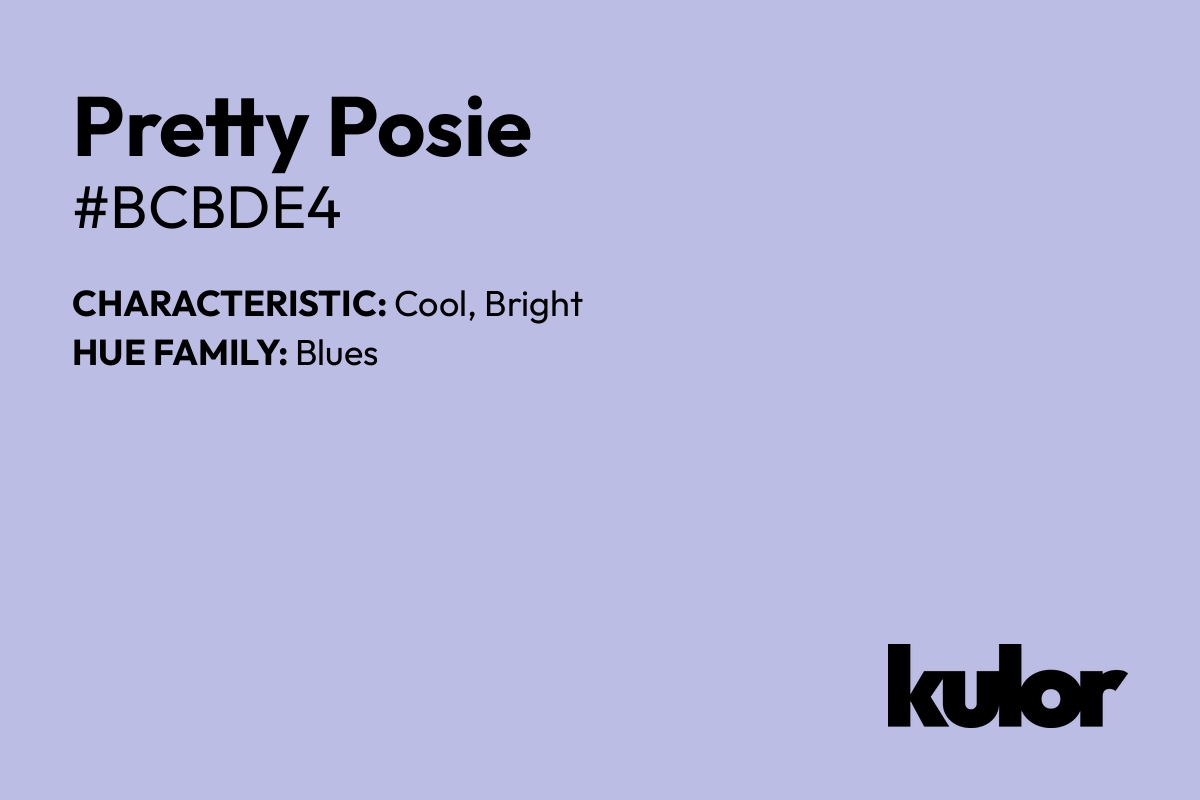 Pretty Posie is a color with a HTML hex code of #bcbde4.