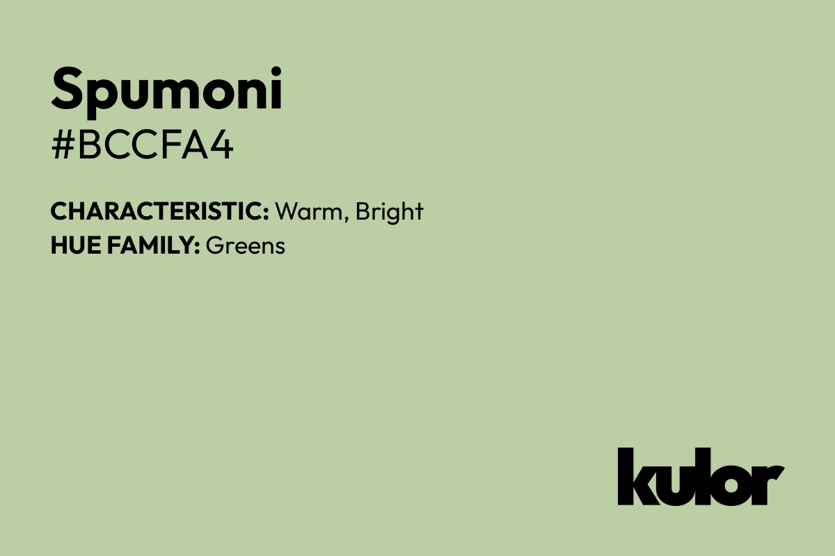 Spumoni is a color with a HTML hex code of #bccfa4.