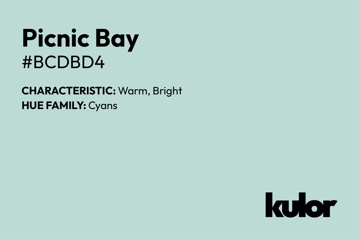 Picnic Bay is a color with a HTML hex code of #bcdbd4.