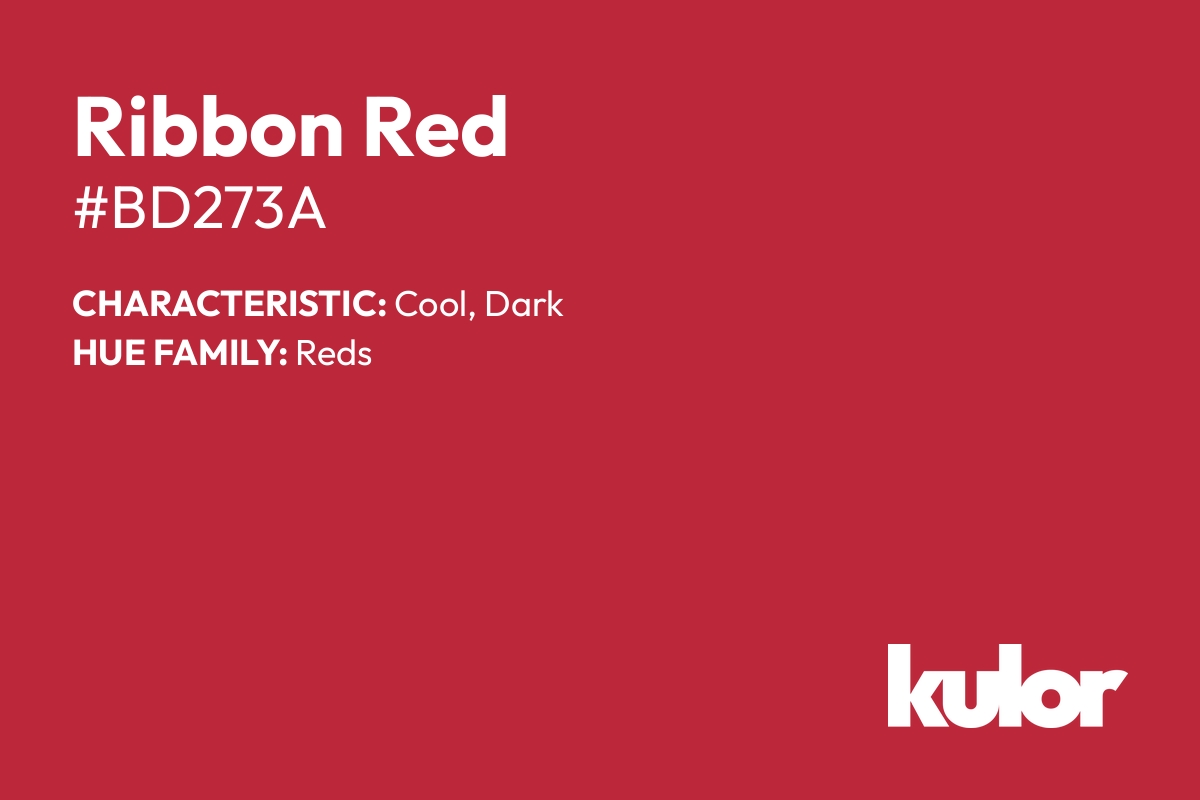 Ribbon Red is a color with a HTML hex code of #bd273a.