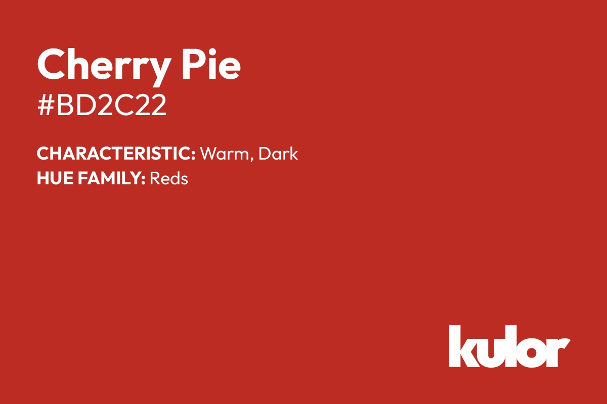 Cherry Pie is a color with a HTML hex code of #bd2c22.