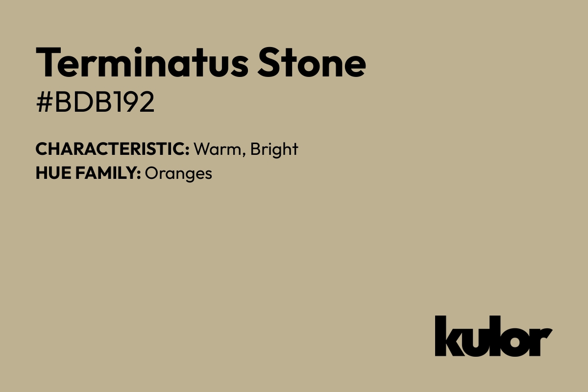 Terminatus Stone is a color with a HTML hex code of #bdb192.