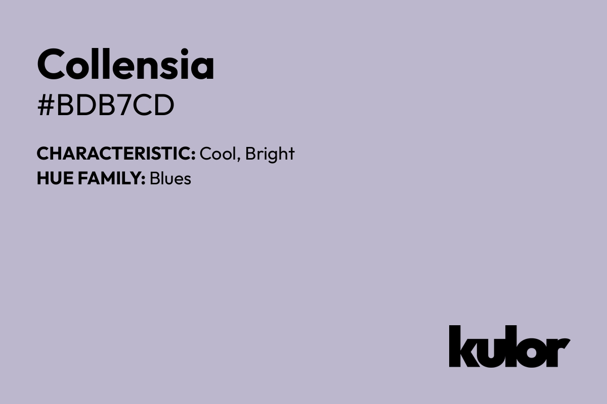 Collensia is a color with a HTML hex code of #bdb7cd.