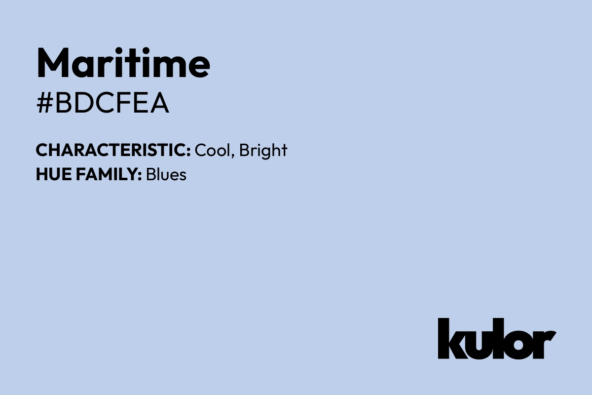 Maritime is a color with a HTML hex code of #bdcfea.