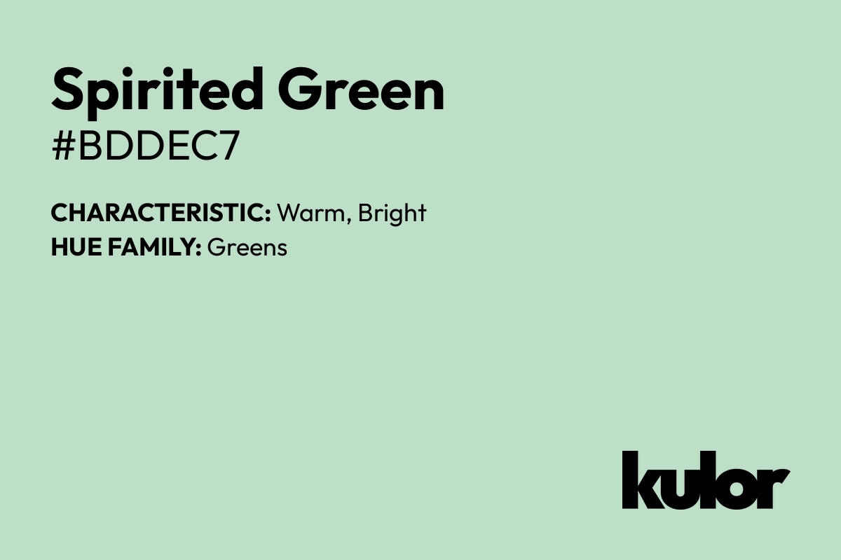 Spirited Green is a color with a HTML hex code of #bddec7.