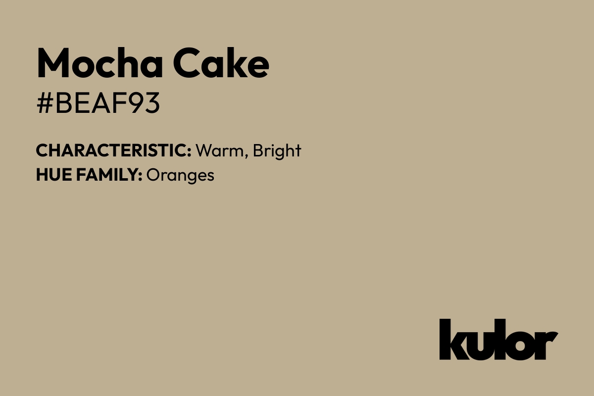 Mocha Cake is a color with a HTML hex code of #beaf93.