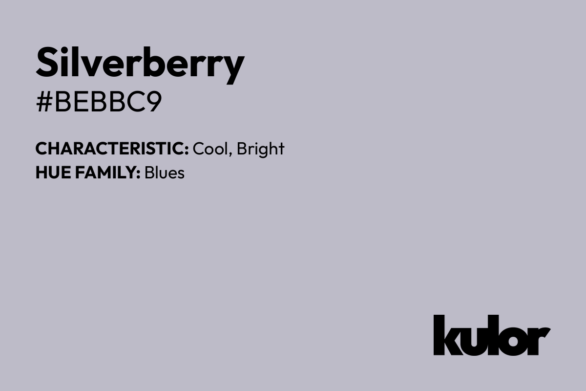 Silverberry is a color with a HTML hex code of #bebbc9.