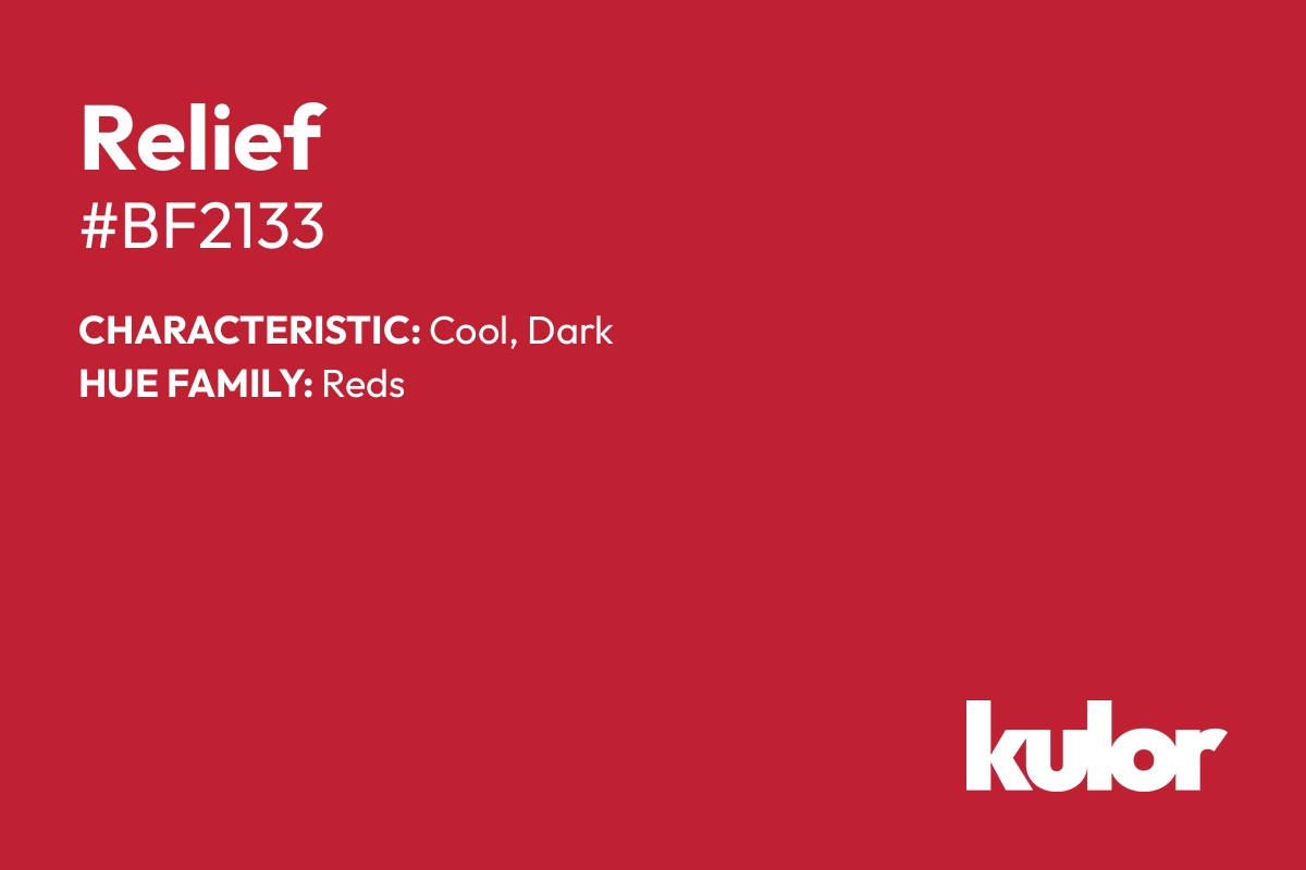 Relief is a color with a HTML hex code of #bf2133.