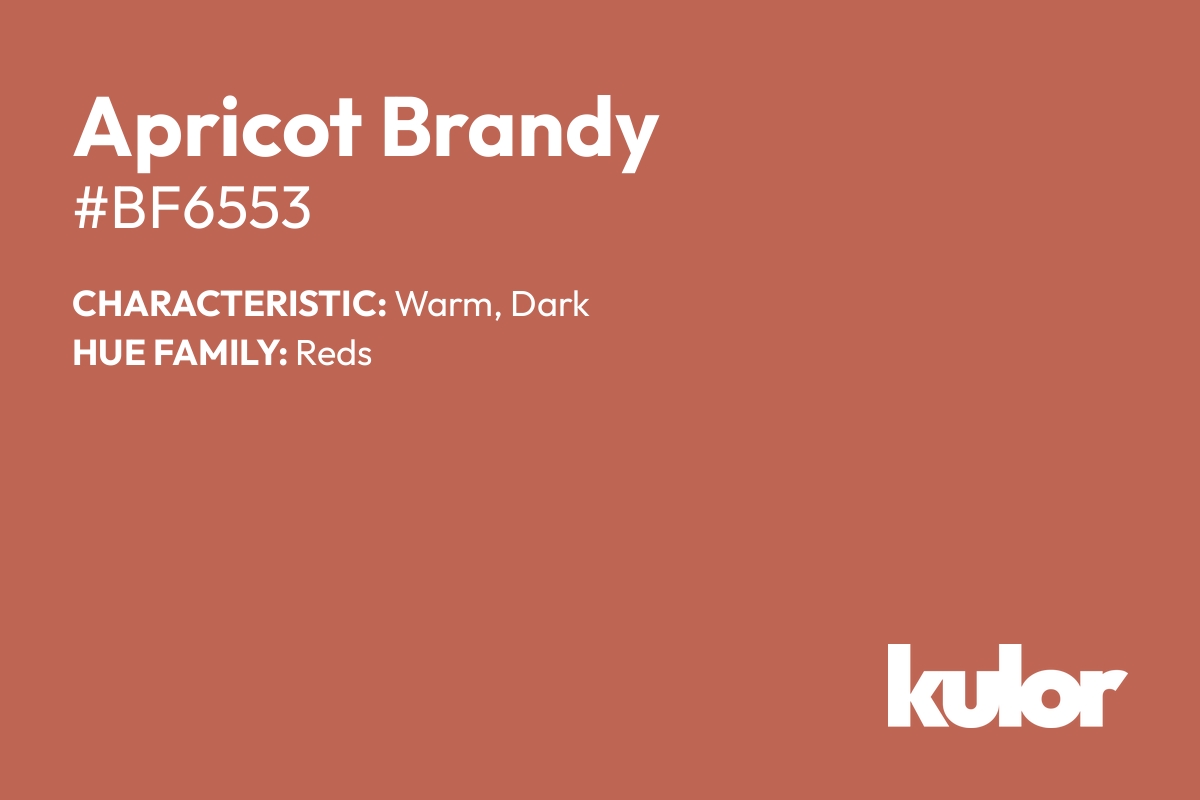 Apricot Brandy is a color with a HTML hex code of #bf6553.