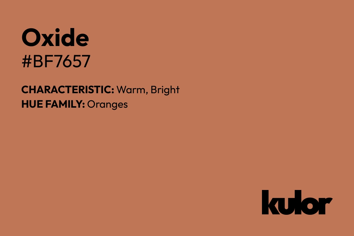 Oxide is a color with a HTML hex code of #bf7657.