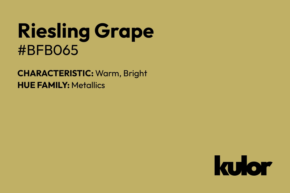 Riesling Grape is a color with a HTML hex code of #bfb065.