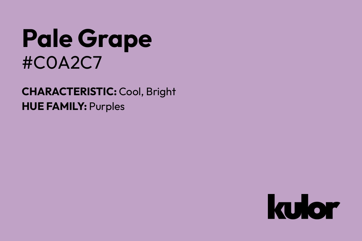 Pale Grape is a color with a HTML hex code of #c0a2c7.